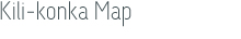 Kili-konka | Map